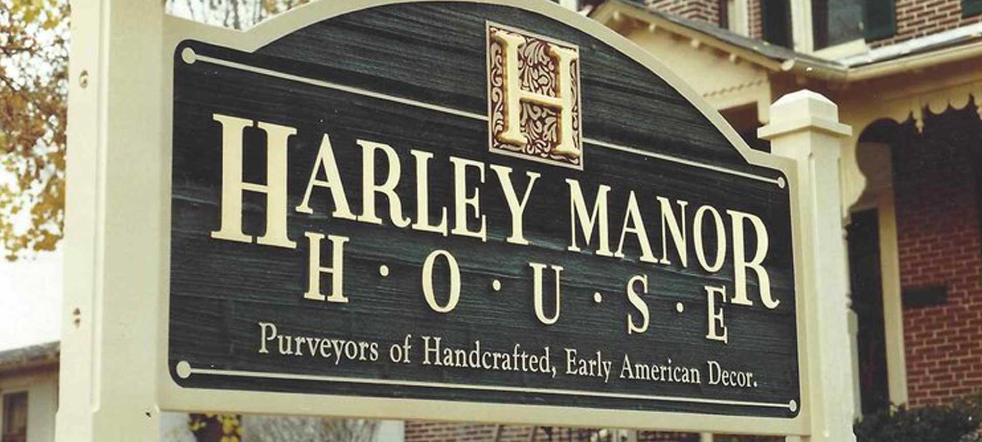 Harley Manor House Sign